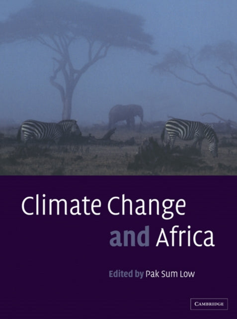 Book cover of: Climate Change and Africa. By: Pak Sum Low