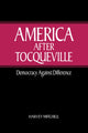 Book cover of: America after Tocqueville. By: Harvey Mitchell