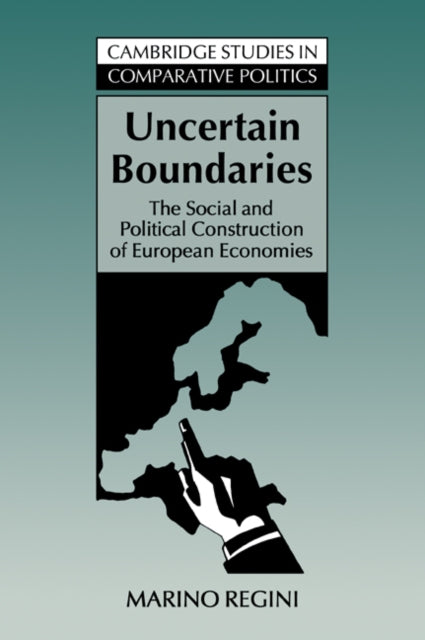 Book cover of: Uncertain Boundaries. By: Marino Regini