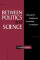 Book cover of: Between Politics and Science. By: David H. Guston
