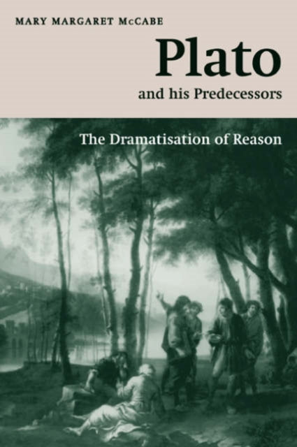 Book cover of: Plato and his Predecessors. By: Mary Margaret McCabe