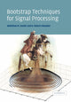 Book cover of: Bootstrap Techniques for Signal Processing. By: Abdelhak M. Zoubir