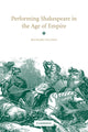 Book cover of: Performing Shakespeare in the Age of Empire. By: Richard Foulkes