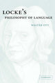 Book cover of: Locke's Philosophy of Language. By: Walter R. Ott