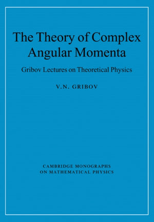 Theory of Complex Angular Momenta