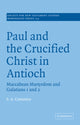 Book cover of: Paul and the Crucified Christ in Antioch. By: Stephen Anthony Cummins