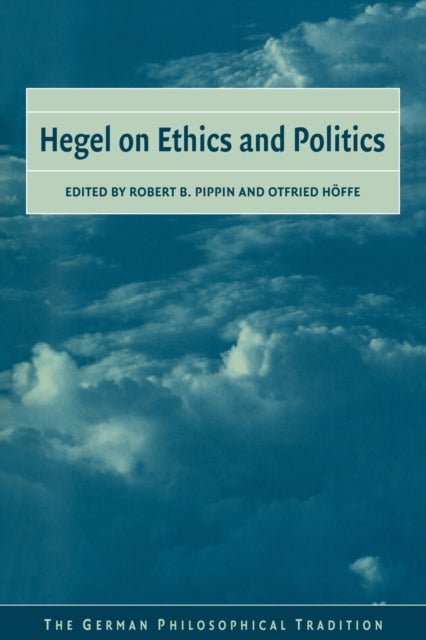 Book cover of: Hegel on Ethics and Politics