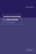 Practical Reasoning in a Social World