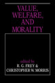 Book cover of: Value, Welfare, and Morality