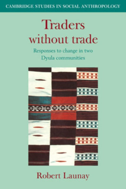 Book cover of: Traders Without Trade. By: Robert Launay