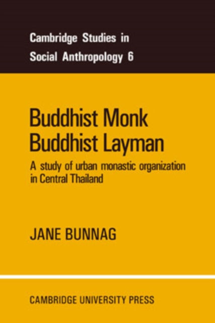 Book cover of: Buddhist Monk, Buddhist Layman. By: Jane Bunnag