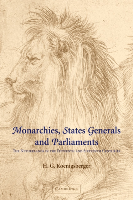 Book cover of: Monarchies, States Generals and Parliaments. By: H. G. Koenigsberger