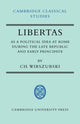 Book cover of: Libertas as a Political Idea at Rome during the Late Republic and Early Principate. By: CH. Wirszubski