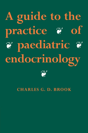 Guide to the Practice of Paediatric Endocrinology