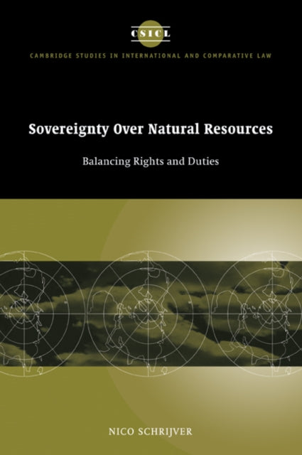 Book cover of: Sovereignty over Natural Resources. By: Nico Schrijver
