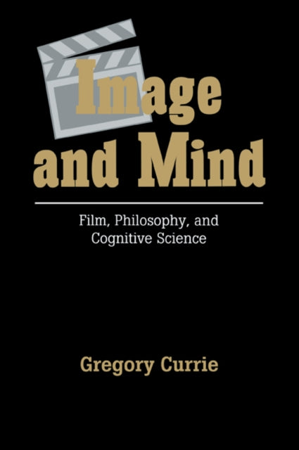 Book cover of: Image and Mind. By: Gregory Currie