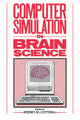 Book cover of: Computer Simulation in Brain Science