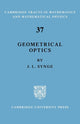 Book cover of: Geometrical Optics. By: Synge