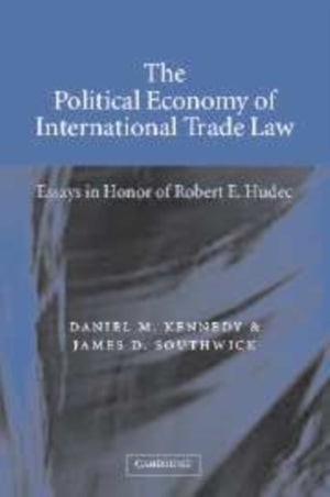 The Political Economy of International Trade Law