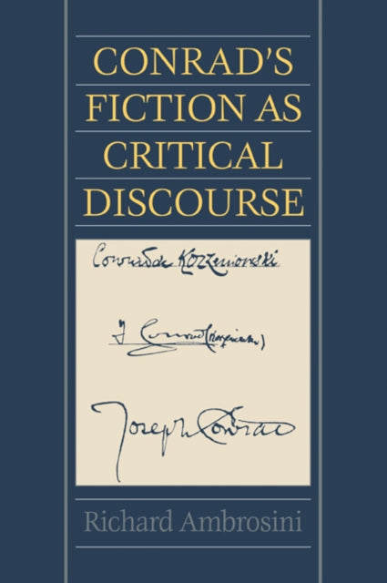 Book cover of: Conrad's Fiction as Critical Discourse. By: Richard Ambrosini