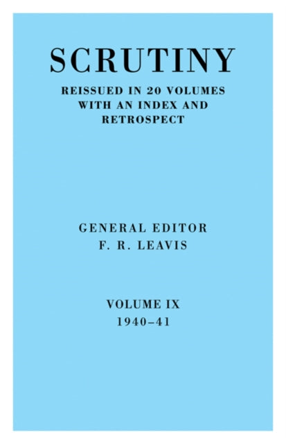 Book cover of: Scrutiny: A Quarterly Review vol. 9 1940-41. By: F. R. Leavis
