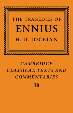 The Tragedies of Ennius