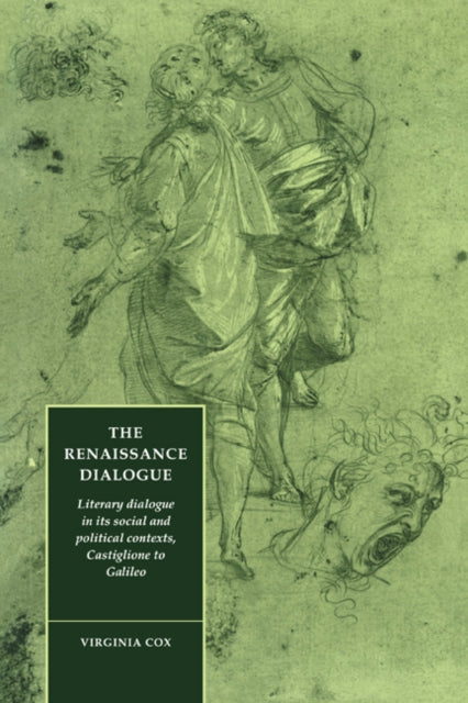 Book cover of: Renaissance Dialogue. By: Virginia Cox