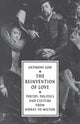 Book cover of: Reinvention of Love. By: Anthony Low
