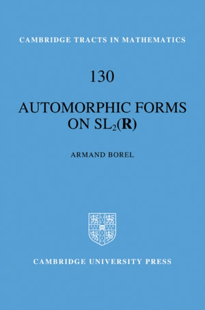 Automorphic Forms on SL2 (R)