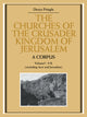 Book cover of: Churches of the Crusader Kingdom of Jerusalem: A Corpus: Volume 1, A-K (excluding Acre and Jerusalem). By: Denys Pringle