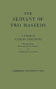 Book cover of: Servant of Two Masters. By: Goldoni