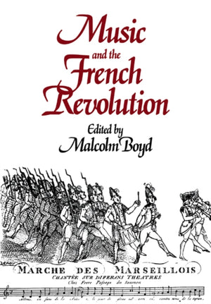 Music and the French Revolution