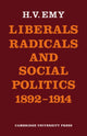 Book cover of: Liberals, Radicals and Social Politics 1892–1914. By: Hugh V. Emy