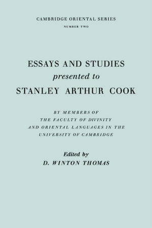Essays and Studies Presented to Stanley Arthur Cook