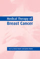 Book cover of: Medical Therapy of Breast Cancer