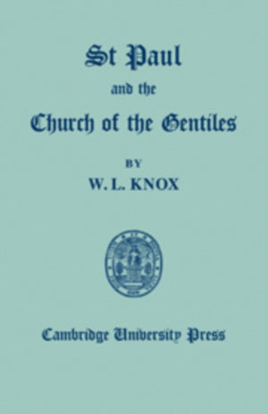 St Paul and the Church of the Gentiles