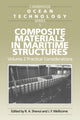 Book cover of: Composite Materials in Maritime Structures: Volume 2, Practical Considerations. By: R. Ajit Shenoi