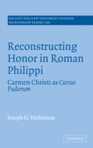 Reconstructing Honor in Roman Philippi