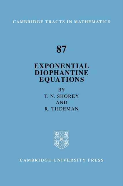 Book cover of: Exponential Diophantine Equations. By: T. N. Shorey