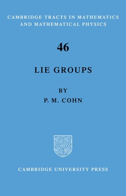 Book cover of: Lie Group. By: P. M. Cohn