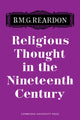 Book cover of: Religious Thought in the Nineteenth Century. By: Reardon