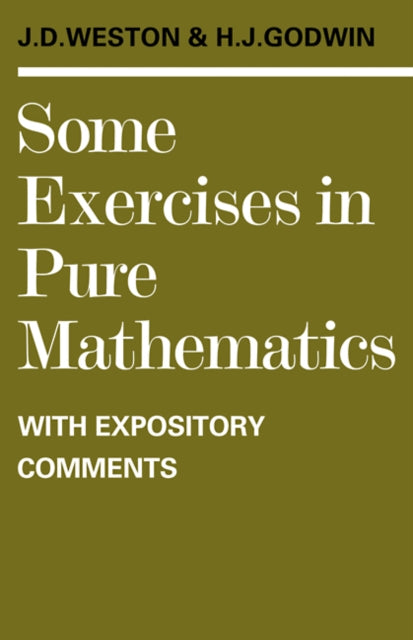 Book cover of: Some Exercises in Pure Mathematics with Expository Comments