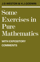 Book cover of: Some Exercises in Pure Mathematics with Expository Comments
