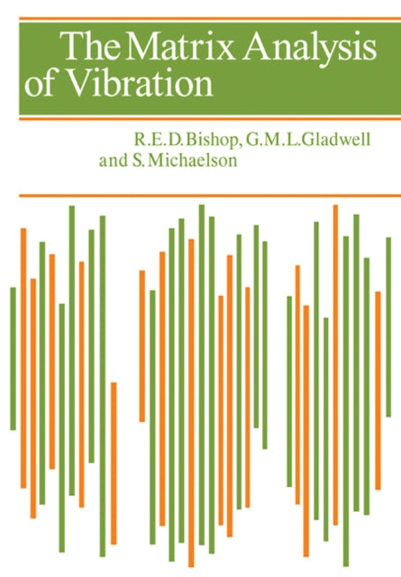 Book cover of: Matrix Analysis of Vibration. By: R. E. D. Bishop