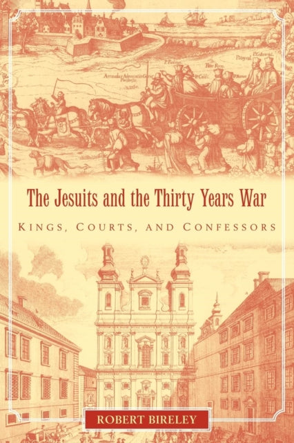 Book cover of: Jesuits and the Thirty Years War