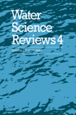 Water Science Reviews 4: Volume 4