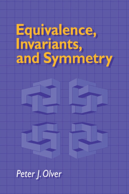 Book cover of: Equivalence, Invariants and Symmetry. By: Peter J. Olver