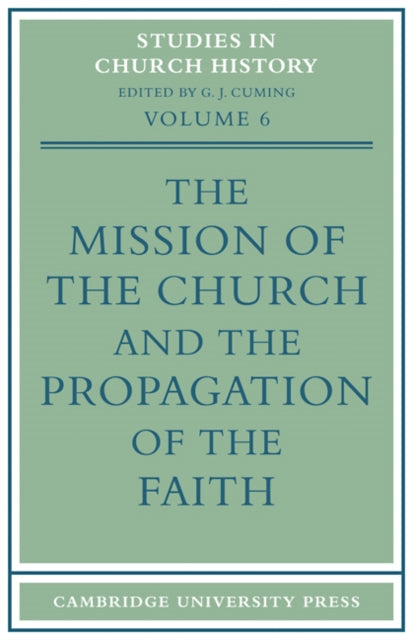 Book cover of: Mission of the Church and the Propagation of the Faith. By: G. J. Cuming