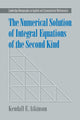 Book cover of: Numerical Solution of Integral Equations of the Second Kind. By: Kendall E. Atkinson