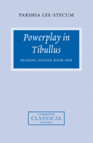 Powerplay in Tibullus